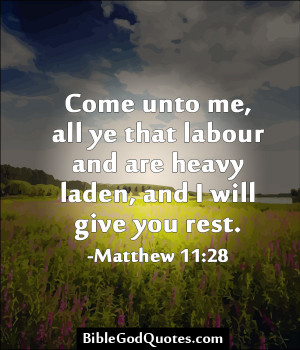 ... that-labour-and-are-heavy-laden-and-i-will-give-you-rest-bible-quotes
