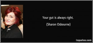 More Sharon Osbourne Quotes
