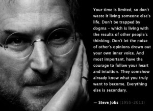 Great Steve Jobs quote...