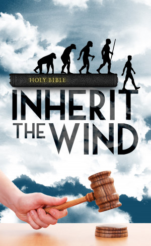 Inherit The Wind