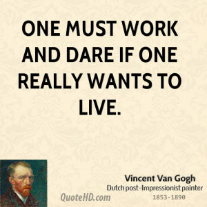 Vincent Van Gogh Quotes