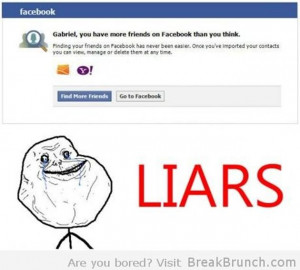 VH facebook-is-lying-funny-forever-alone-guy-funny-facebook-picture