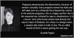 Pregnancy demonstrates the deterministic character of woman's ...
