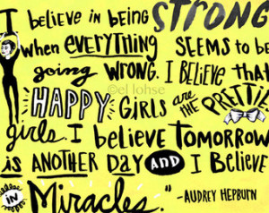 believe in being strong ... Audre y quote ... illustrated art print ...