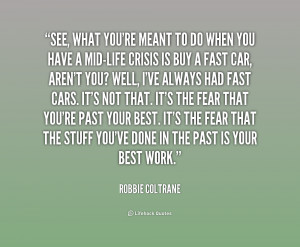 Mid Life Crisis Quotes