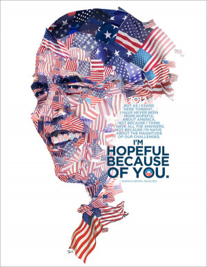 Barack Obama 2012 President Campaign: Hopeful Because of You
