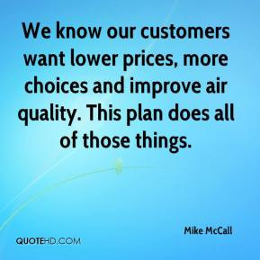 We know our customers want lower prices, more choices and improve air ...