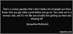 paradox that I don't think a lot of people out there know; that you ...