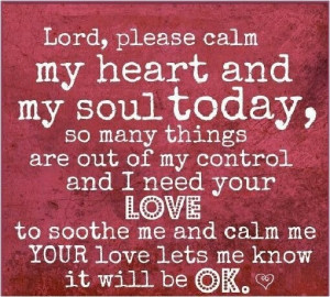 Lord, I need you today...