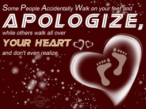 ... And Apologize While Others Was All Over Your Heart - Apology Quote