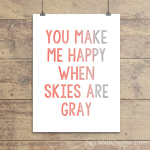 You Make Me Happy Wall Quotes™ Giclée Art Print