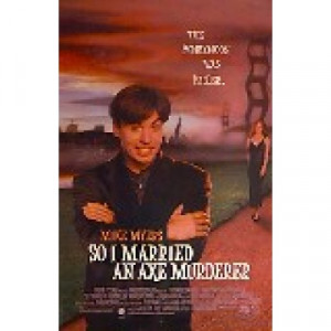 So I Married An Axe Murderer So i married an axe murderer