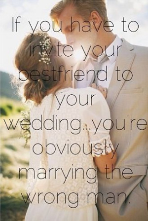 Marry your best friend!!