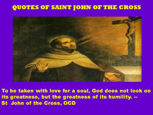 QUOTES OF SAINT JOHN OF THE CROSS -04-01-2013