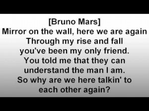 bruno mars famous quotes sayings mirror friend