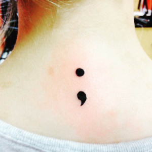 THE INSPIRATIONAL TALE BEHIND THOSE SEMICOLON TATTOOS