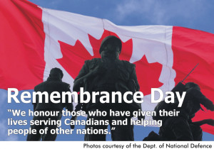 here in Canada a day where Canadians take time to honor our military ...