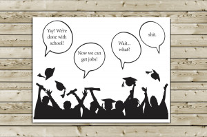 Funny High School Graduation Pictures Snarky funny graduation