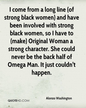 of strong black women) and have been involved with strong black women ...