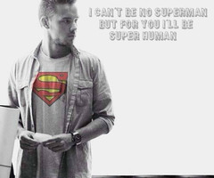 Cute Superman Quotes You are my superman.. ♥