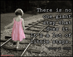 ... is no one giant step that does it. It's a lot of little steps