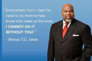 America's families with Bishop T.D. Jakes. Join Bishop Jakes ...