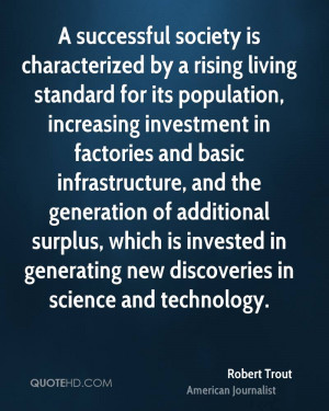 successful society is characterized by a rising living standard for ...