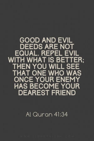 Good Vs Evil Quotes Good and evil deeds are not