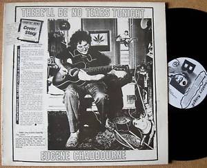 EUGENE CHADBOURNE Therell be no tears rare LP