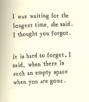 Love Quote | I was waiting for the longest time