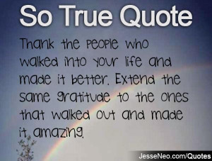 The Same Gratitude Ones That Walked Out And Made Amazing