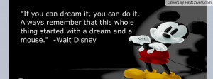 Walt Disney Quote Profile Facebook Covers