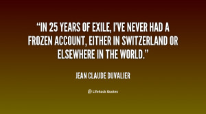 quote-Jean-Claude-Duvalier-in-25-years-of-exile-ive-never-81334.png