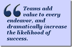 ... only is the concept of “team” a big topic, but team building