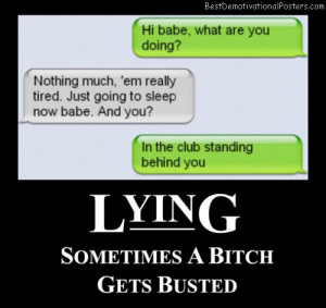 lying-text-busted-best-demotivational-posters