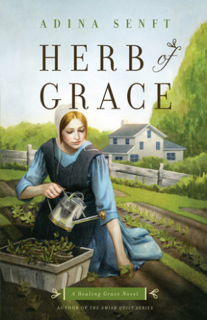 Herb of Grace (Healing Grace #1)