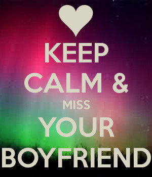 When You Miss Your Boyfriend