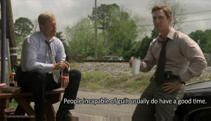 True Detective Rust Quotes
