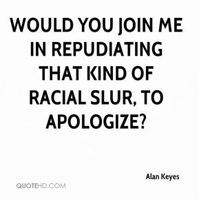 Alan Keyes Quotes