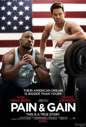 Pain & Gain (Director: Michael Bay)