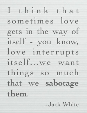 Sabotage Quotes