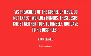 quote-Adam-Clarke-as-preachers-of-the-gospel-of-jesus-72218.png