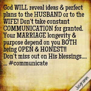 ... MARRIAGE longevity & purpose depend on you BOTH being OPEN & HONEST