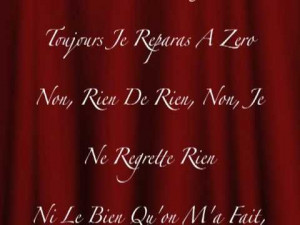 ... Ne Regrette Rien from Edith Piaf lyrics French to English translation