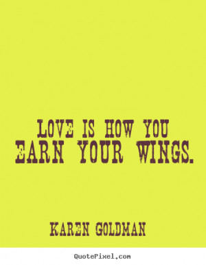 Love How You Earn Your...