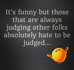 Stop judging..