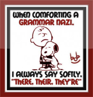 Comforting a grammar Nazi