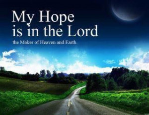 My Hope Is In The Lord