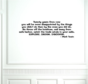 twenty years from now mark twain quotes wall words decals lettering