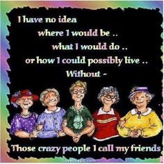 crazy people i call friends quotes cute friendship quote friendship ...